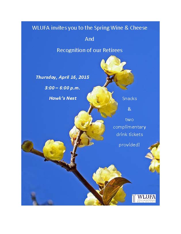 Spring Wine & Cheese Social and Recognition of Retirees 2015