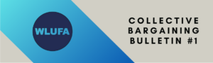 Graphic bar Collective Bargaining Bulletin #1 - WLUFA Logo