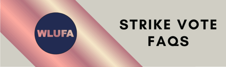 Rectangular WLUFA graphic - Strike Vote FAQs