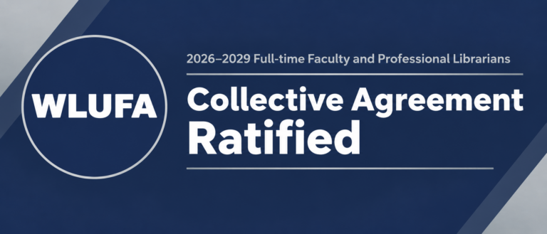 Website banner for WLUFA with a navy blue background, a circular WLUFA logo on the left, and large white text reading “Collective Agreement Ratified.” Smaller text above reads “2026–2029 Full-time Faculty and Professional Librarians.” Grey diagonal accents and thin horizontal divider lines frame the design.